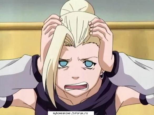 Ino Yamanaka - Nu si fomistul asta - ~Naruto~